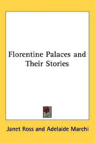 Cover for Florentine Palaces and Their Stories