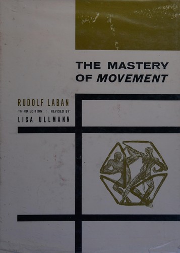 Cover for The mastery of movement