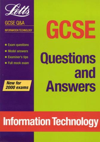 Cover for GCSE Questions and Answers Information Technology (GCSE Questions & Answers)