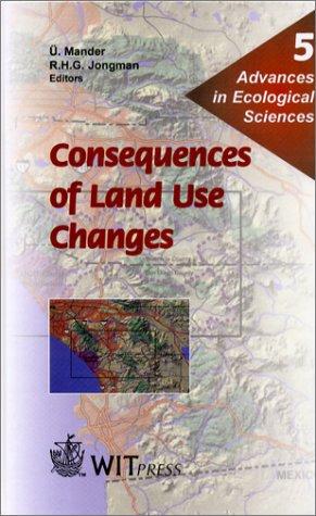 Cover for Consequences of Land Use Changes (Advances in Ecological Sciences)