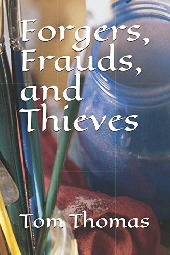 Cover for Forgers, Frauds, and Thieves
