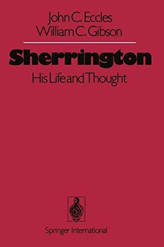 Cover for Sherrington: His Life and Thought