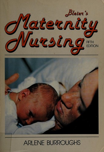 Cover for Bleierʼs Maternity nursing.