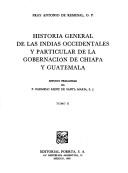 Cover for Historia general de las Indias Occidentales y particular de la gobernación de Chiapa y Guatemala
