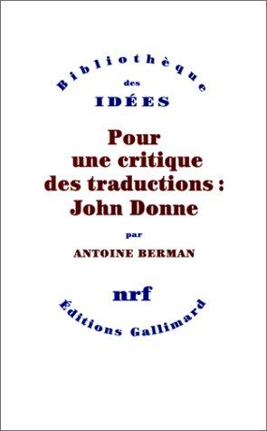 Cover for Pour Une Critique DES Traducti (Bibliotheque des idees)