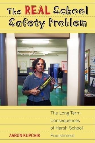 Cover for The Real School Safety Problem