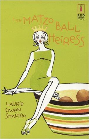 Cover for The matzo ball heiress