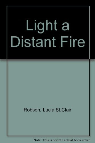 Cover for Light a distant fire.