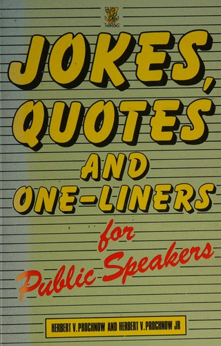 Cover for Jokes, Quotes and One Liners for Public Speakers
