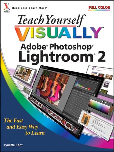 Cover for Teach Yourself VISUALLY Adobe Photoshop Lightroom 2