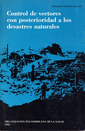 Cover for Control de vectores con posterioridad a los desastres naturales