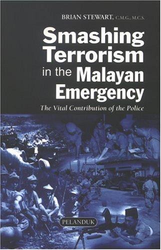 Cover for Smashing Terrorism In The Malayan Emergency