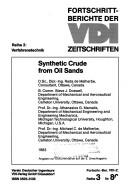 Cover for Synthetic Crude from Oil Sands (Progress Reports of the VDI-Z, 3, No. 80)