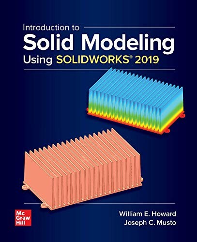 Cover for Introduction to Solid Modeling Using SOLIDWORKS 2019