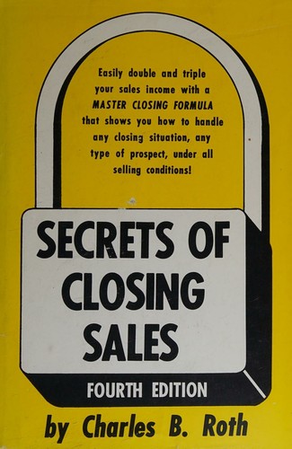 Cover for Secrets of closing sales