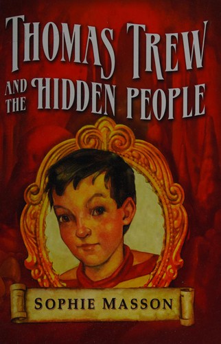 Cover for Thomas Trew and the hidden people
