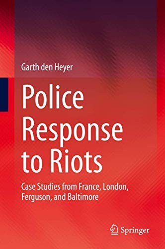 Cover for Police Response to Riots