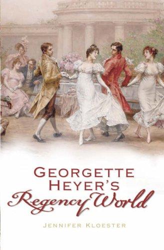 Cover for Georgette Heyer's Regency World