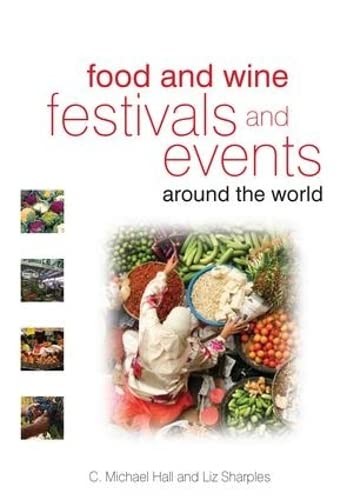 Cover for Food and Wine Festivals and Events Around the World