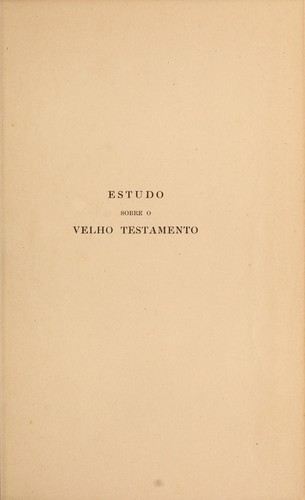 Cover for Estudo historico e critico sobre o Velho Testamento
