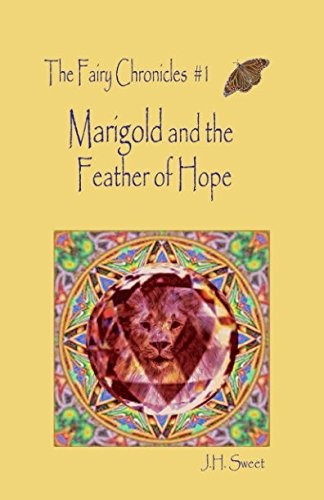 Cover for Marigold and the Feather of Hope (The Fairy Chronicles #1)