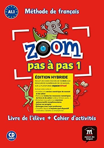 Cover for Zoom pas à pas 1 Éd. hybride Livre + Cahier + CD