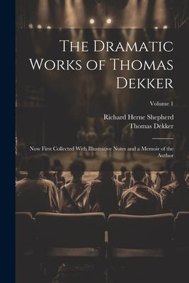 Cover for Dramatic Works of Thomas Dekker