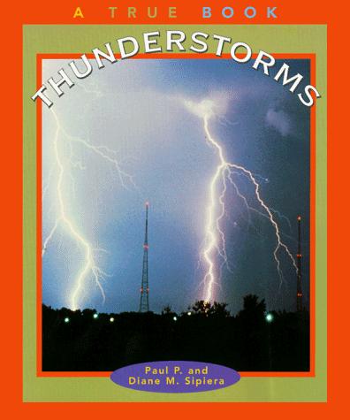 Cover for Thunderstorms (True Books: Nature)