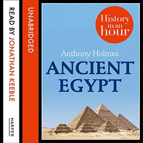 Cover for Ancient Egypt : History in an Hour