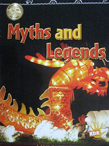 Cover for Myths and Legends [Wright Group Readers KDR