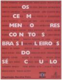 Cover for Cem Menores Contos Brasileiros do Século, Os