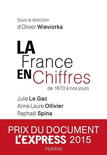 Cover for La France en chiffres : De 1870 à nos jours
