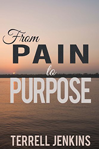 Cover for From Pain To Purpose