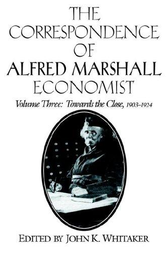 Cover for The Correspondence of Alfred Marshall, Economist