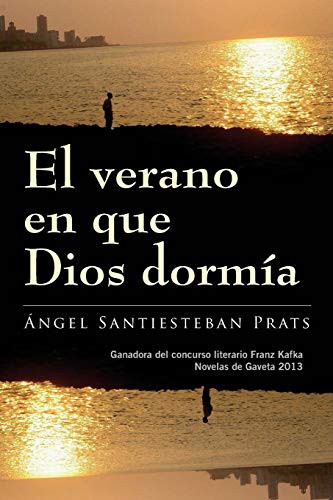 Cover for El verano en que Dios dormía