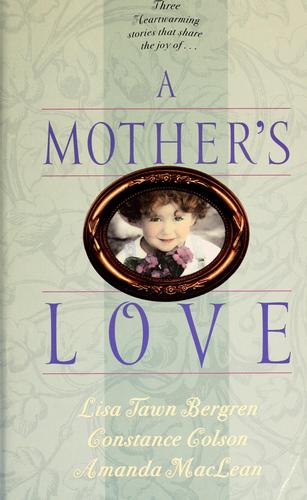 Cover for A mother's love