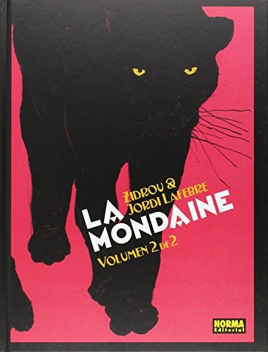 Cover for La mondaine 2