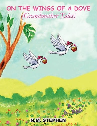 Cover for On the Wings of a Dove: (Grandmother Tales)