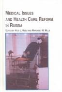 Cover for Medical Issues And Health Care Reform In Russia (Studies in Health and Human Services)