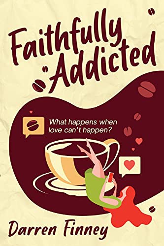 Cover for Faithfully Addicted
