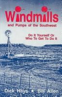 Cover for Windmills and Pumps of the Southwest