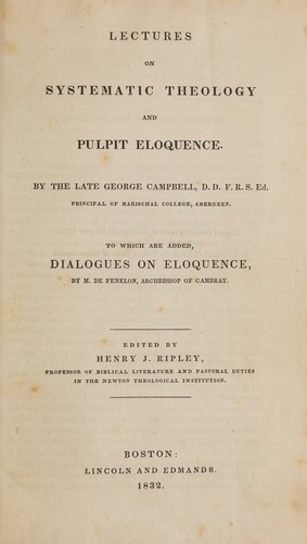 Cover for Lectures on systematic theology and pulpit eloquence.