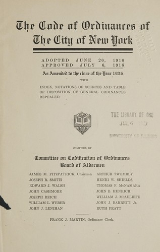 Cover for The code of ordinances of the city of New York. Adopted June 20, 1916, approved July 6, 1916, as amended to the close of the year 1925, with index, notations of sources and table of disposition of general ordinances repealed