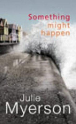 Cover for Something Might Happen