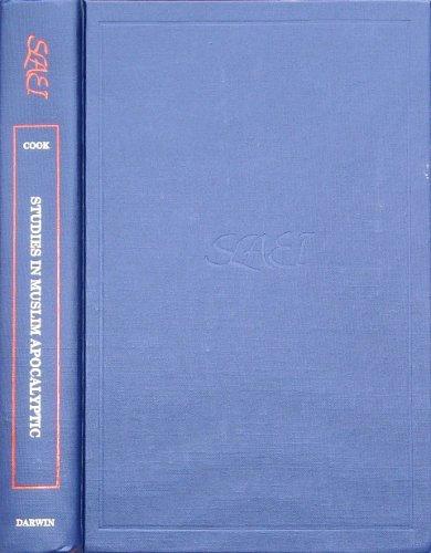 Cover for Studies in Muslim Apocalyptic (Studies in Late Antiquity and Early Islam)