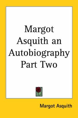 Cover for Margot Asquith an Autobiography