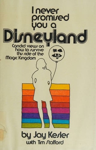 Cover for I never promised you a Disneyland