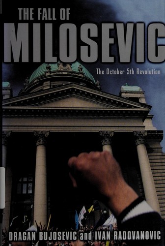 Cover for The fall of Milosevic