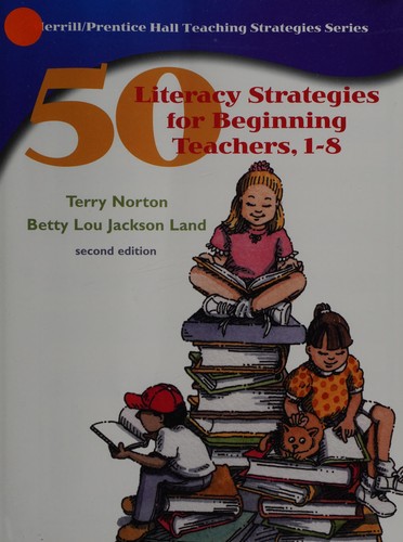 Cover for 50 literacy strategies for beginning teachers, 1-8