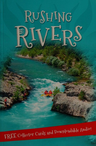 Cover for It's all about ... rushing rivers